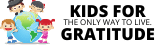 Kids For Gratitude